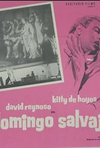 Primary photo for Domingo salvaje Primary photo for Domingo salvaje
