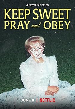Poster of Keep Sweet: Pray And Obey