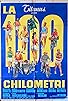 Primary photo for La cento chilometri Primary photo for La cento chilometri