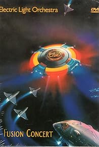 Primary photo for Electric Light Orchestra: Fusion