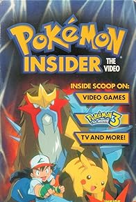 Primary photo for Pokémon Insider: The Video Primary photo for Pokémon Insider: The Video