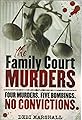 The Family Court Murders's primary photo