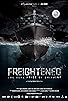 Primary photo for Freightened: The Real Price of Shipping