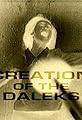 Creation of the Daleks's primary photo