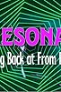 Primary photo for Re-Resonator: Looking Back at from Beyond