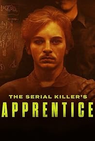 Primary photo for The Serial Killer's Apprentice