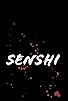 Primary photo for Senshi Primary photo for Senshi
