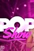 Primary photo for Pop Show Primary photo for Pop Show