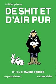 Primary photo for De shit et d'air pur