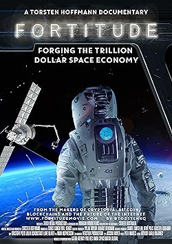 Poster of Fortitude: Forging the Trillion Dollar Space Economy