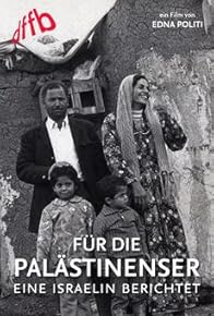 Primary photo for Pour les Palestiniens, une Israélienne témoigne