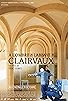 Primary photo for À l'ombre de l'abbaye de Clairvaux Primary photo for À l'ombre de l'abbaye de Clairvaux
