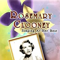 Primary photo for Rosemary Clooney: Singing at Her Best Primary photo for Rosemary Clooney: Singing at Her Best