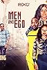 Primary photo for Men and Ego Primary photo for Men and Ego
