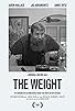 Primary photo for The Weight Primary photo for The Weight