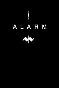 Primary photo for Alarm
