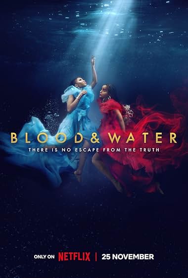 Blood & Water S01-S04 TV series poster - watch and download all episodes free