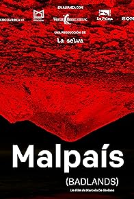 Primary photo for Malpaís (Badlands)