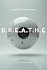 Primary photo for B.R.E.A.T.H.E