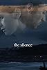 Primary photo for The Silence