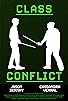 Primary photo for Class Conflict Primary photo for Class Conflict