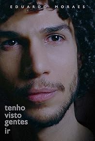 Primary photo for Tenho visto gentes ir
