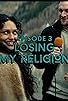 Primary photo for Losing My Religion Primary photo for Losing My Religion