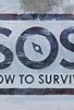 Primary photo for SOS: How to Survive