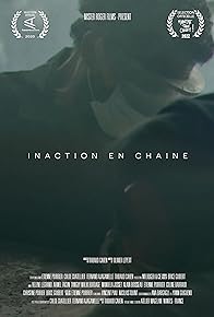 Primary photo for Inaction en chaine