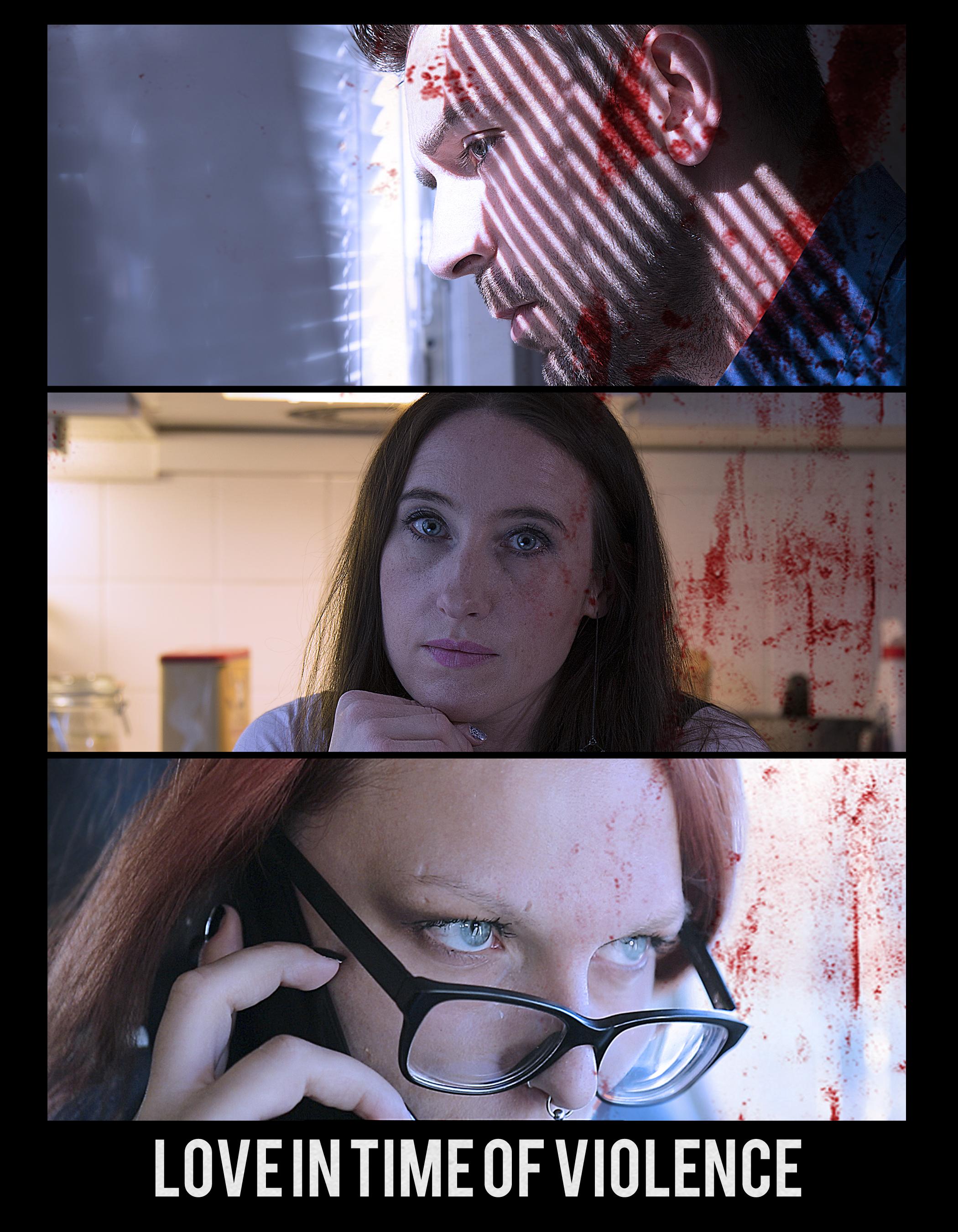 Love in Time of Violence