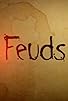 Primary photo for Feuds Primary photo for Feuds