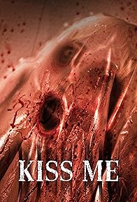 Primary photo for Kiss Me