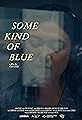 Some Kind of Blue's primary photo
