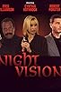 Primary photo for Night Vision Primary photo for Night Vision
