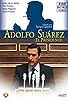 Primary photo for Adolfo Suárez Primary photo for Adolfo Suárez