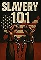 Slavery 101's primary photo