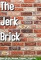 The Jerk Brick's primary photo