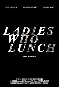 Primary photo for Ladies Who Lunch