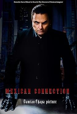 Poster of Mexican Connection