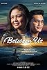 Primary photo for Between Us Primary photo for Between Us