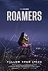 Primary photo for Roamers - Follow Your Likes