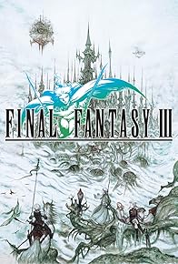 Primary photo for Final Fantasy III