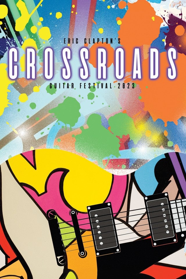 洋楽 Eric Clapton Crossroads 2023 Eric Clapton's Crossroads Guitar Festival 2023 (Video 2025