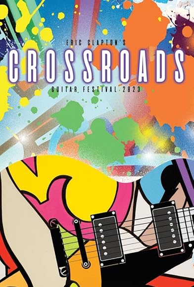 Primary photo for Eric Clapton's Crossroads Guitar Festival 2023 Primary photo for Eric Clapton's Crossroads Guitar Festival 2023