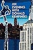 Primary photo for An Evening with Donald Kempinski