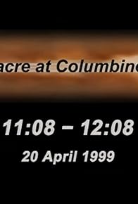 Primary photo for Massacre at Columbine High Primary photo for Massacre at Columbine High