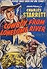 Primary photo for Cowboy from Lonesome River Primary photo for Cowboy from Lonesome River