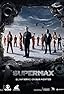 Supermax