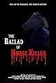The Ballad of Horse Killer's primary photo