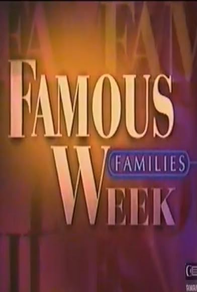 Primary photo for Famous Families Primary photo for Famous Families